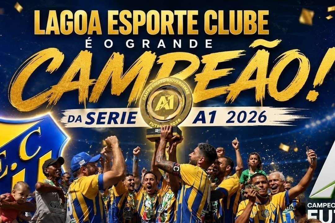 Lagoa Esporte Clube é campeão da Série A1 do Campeonato Rioverdense de Futebol